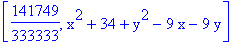 [141749/333333, x^2+34+y^2-9*x-9*y]